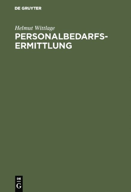 Helmut Wittlage - Personalbedarfsermittlung, E-bok