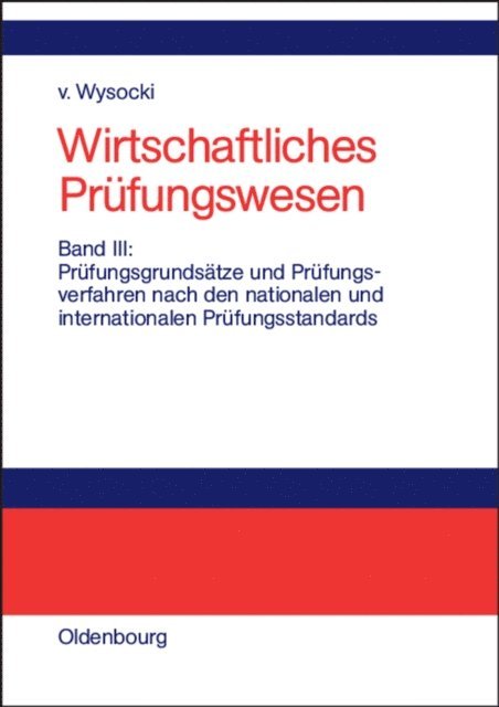 Klaus von Wysocki - Prüfungsgrundsätze und Prüfungsverfahren nach den nationalen und internationalen Prüfungsstandards, E-bok