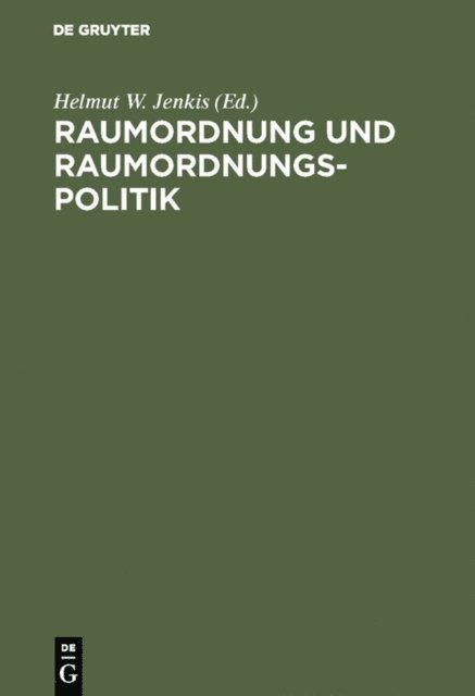 Helmut W. Jenkis - Raumordnung und Raumordnungspolitik, E-bok