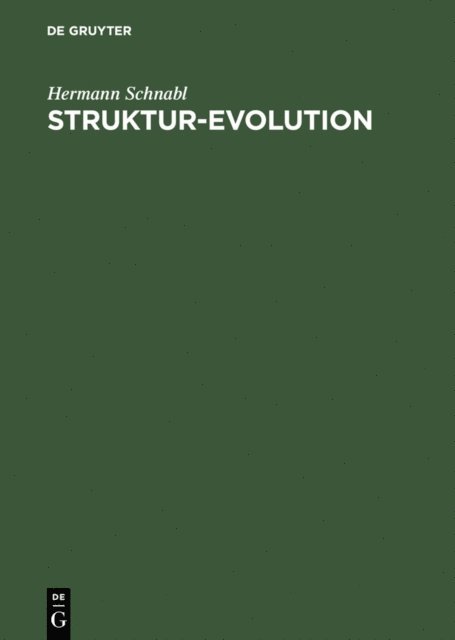 Hermann Schnabl - Struktur-Evolution, E-bok