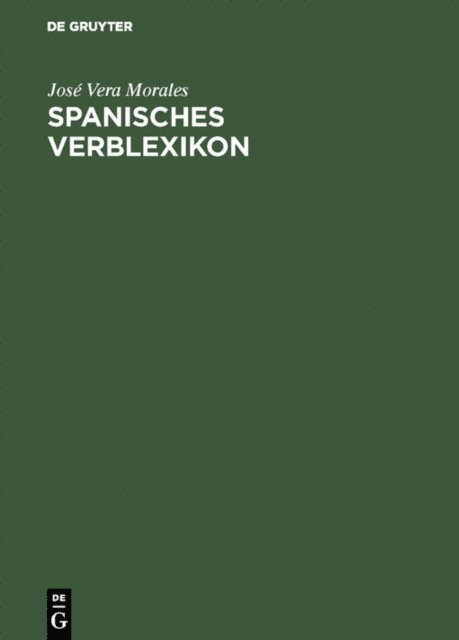 Jose Vera Morales - Spanisches Verblexikon, E-bok