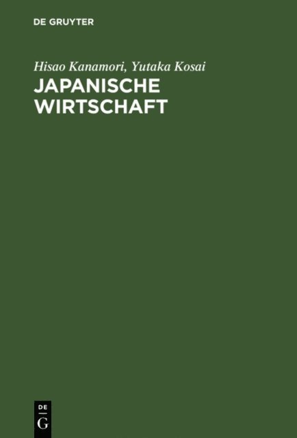 Yutaka Kosai, Hisao Kanamori - Japanische Wirtschaft, E-bok