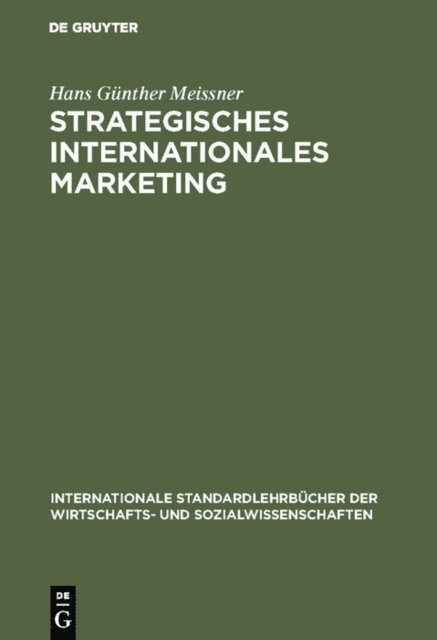 Hans Gunther Meissner - Strategisches Internationales Marketing, E-bok