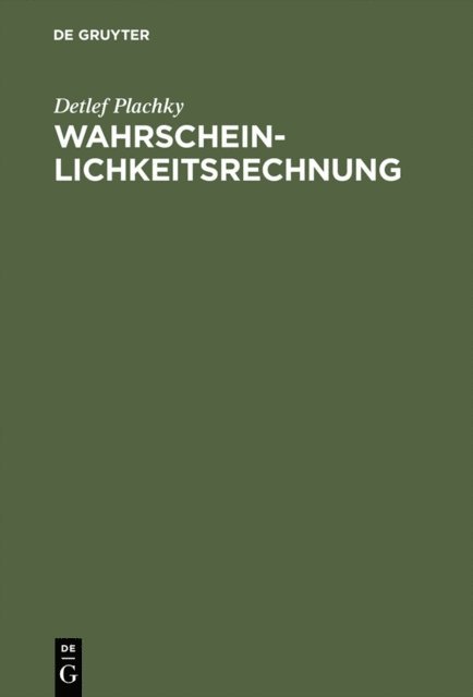 Detlef Plachky - Wahrscheinlichkeitsrechnung, E-bok