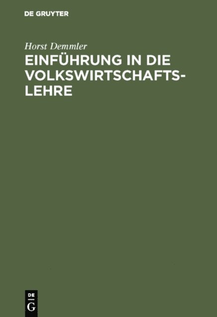 Horst Demmler - Einführung in die Volkswirtschaftslehre, E-bok