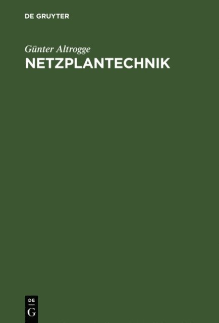 Gunter Altrogge - Netzplantechnik, E-bok