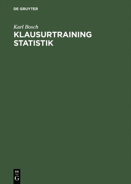 Karl Bosch - Klausurtraining Statistik, E-bok