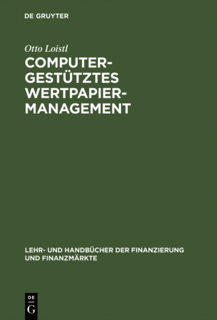 Otto Loistl - Computergestütztes Wertpapiermanagement, E-bok