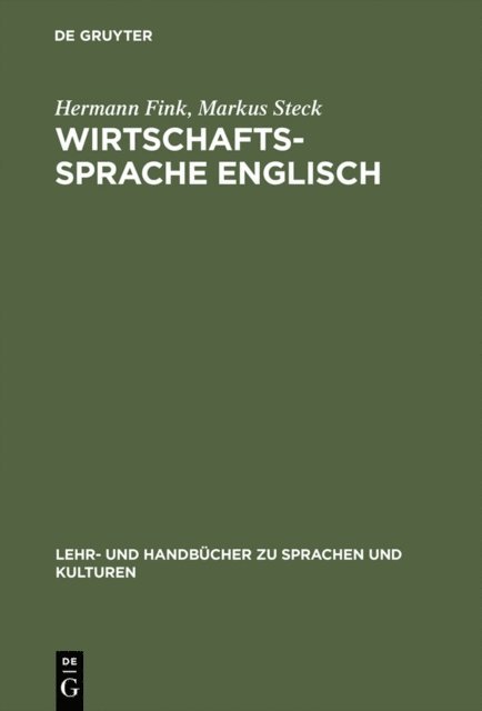 Markus Steck, Hermann Fink - Wirtschaftssprache Englisch, E-bok