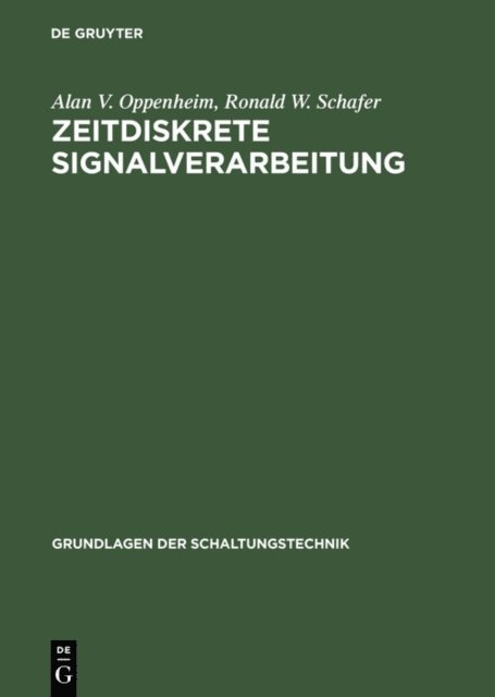 Ronald W. Schafer, Alan V. Oppenheim - Zeitdiskrete Signalverarbeitung, E-bok
