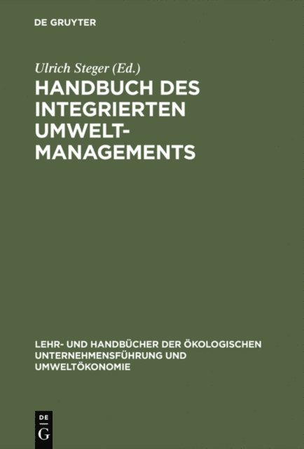 Ulrich Steger - Handbuch des integrierten Umweltmanagements, E-bok