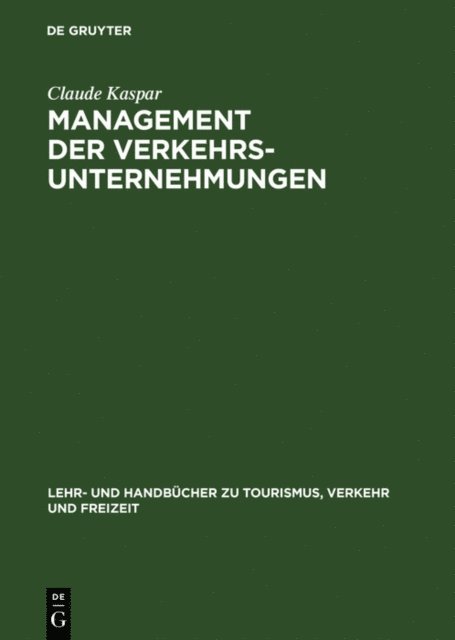 Claude Kaspar - Management der Verkehrsunternehmungen, E-bok