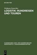 Logistik: Rundreisen und Touren