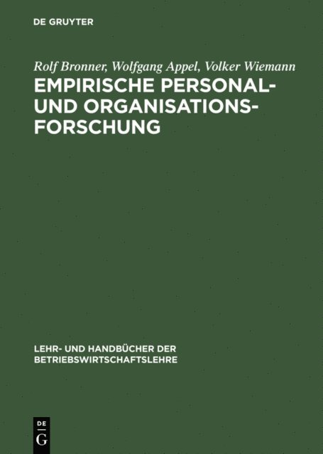 Volker Wiemann, Wolfgang Appel, Rolf Bronner - Empirische Personal- und Organisationsforschung, E-bok