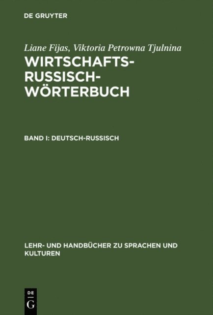 Viktoria Petrowna Tjulnina, Liane Fijas - Deutsch-Russisch, E-bok