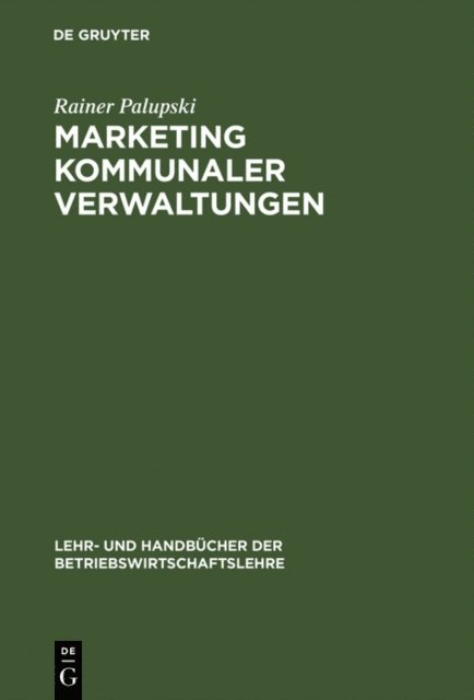 Rainer Palupski - Marketing kommunaler Verwaltungen, E-bok