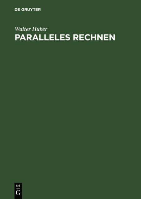 Walter Huber - Paralleles Rechnen, E-bok