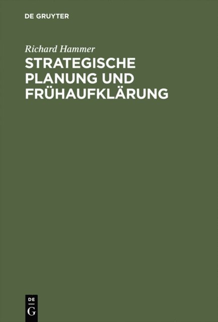 Richard Hammer - Strategische Planung und Frühaufklärung, E-bok