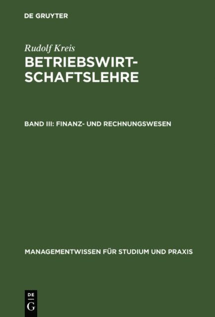 Rudolf Kreis - Betriebswirtschaftslehre, E-bok