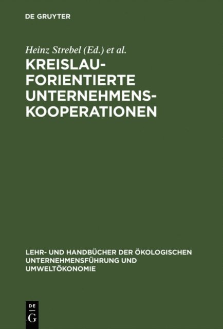 Erich Schwarz, Heinz Strebel - Kreislauforientierte Unternehmenskooperationen, E-bok