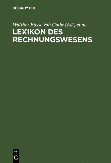 Bernhard Pellens, Walther Busse von Colbe - Lexikon des Rechnungswesens, E-bok