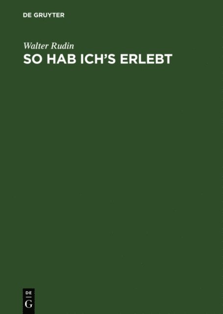 Walter Rudin - So hab ich’s erlebt, E-bok