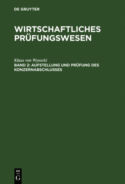 Klaus von Wysocki - Aufstellung und Prüfung des Konzernabschlusses, E-bok