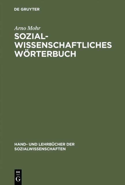 Arno Mohr - Sozialwissenschaftliches Wörterbuch, E-bok