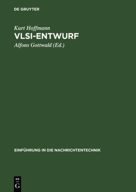 Kurt Hoffmann, Alfons Gottwald - VLSI-Entwurf, E-bok