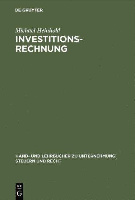 Michael Heinhold - Investitionsrechnung, E-bok