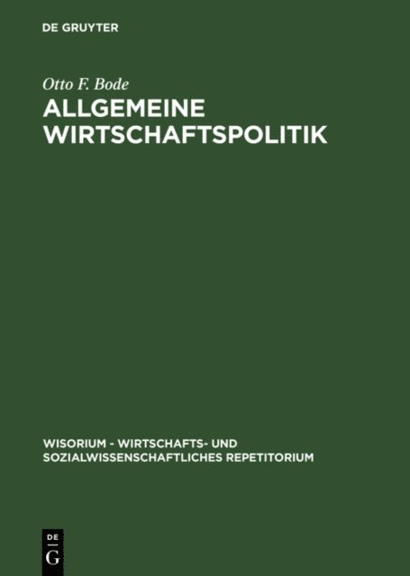 Otto F. Bode - Allgemeine Wirtschaftspolitik, E-bok