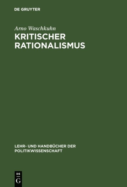 Arno Waschkuhn - Kritischer Rationalismus, E-bok