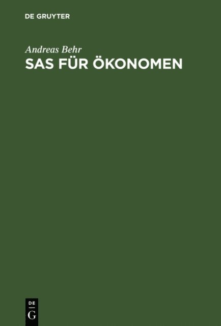 Andreas Behr - SAS für Ökonomen, E-bok