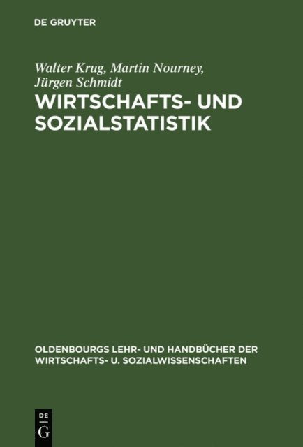 Jurgen Schmidt, Martin Nourney, Walter Krug - Wirtschafts- und Sozialstatistik, E-bok