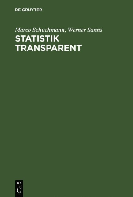 Werner Sanns, Marco Schuchmann - Statistik transparent, E-bok