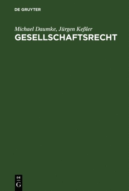 Jurgen Keler, Michael Daumke - Gesellschaftsrecht, E-bok