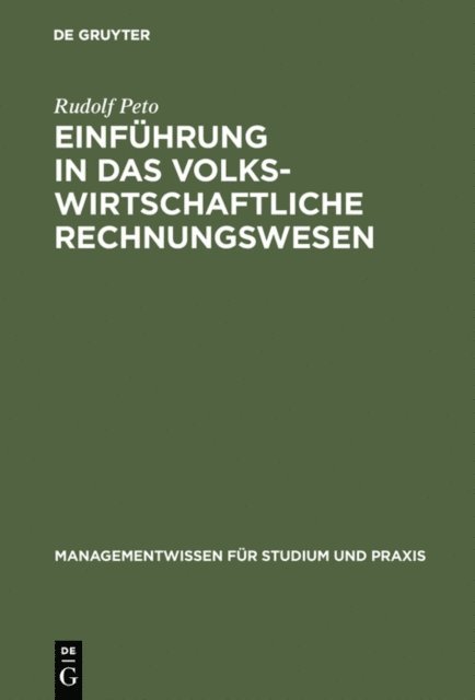 Rudolf Peto - Einführung in das volkswirtschaftliche Rechnungswesen, E-bok