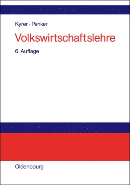 Walter Penker, Alfred Kyrer - Volkswirtschaftslehre, E-bok