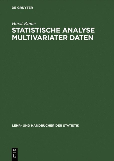 Horst Rinne - Statistische Analyse multivariater Daten, E-bok