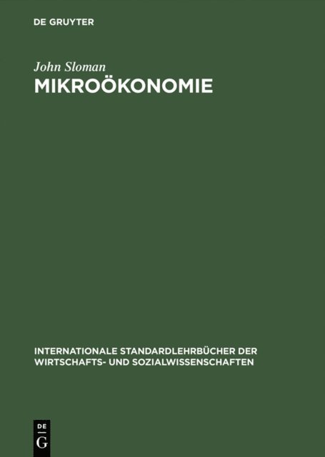 John Sloman - Mikroökonomie, E-bok