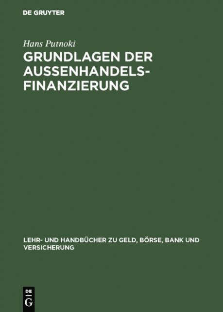 Hans Putnoki - Grundlagen der Außenhandelsfinanzierung, E-bok
