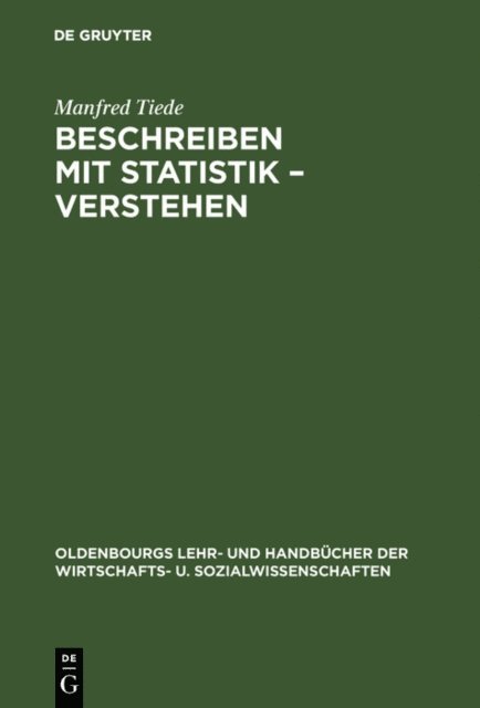 Manfred Tiede - Beschreiben mit Statistik – Verstehen, E-bok