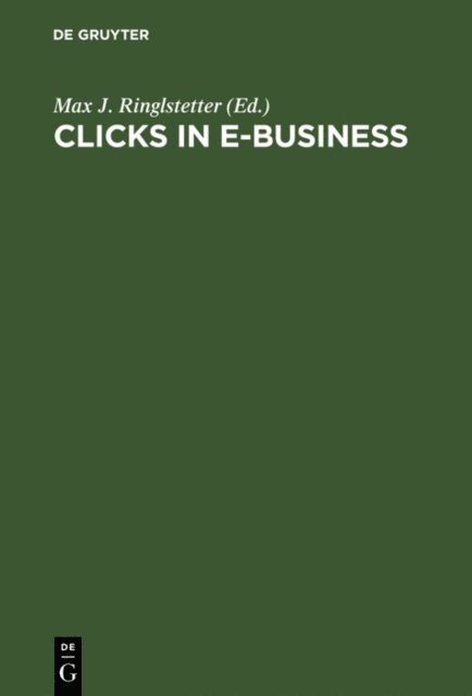 Max J. Ringlstetter - Clicks in E-Business, E-bok