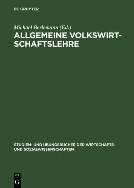 Michael Berlemann - Allgemeine Volkswirtschaftslehre, E-bok
