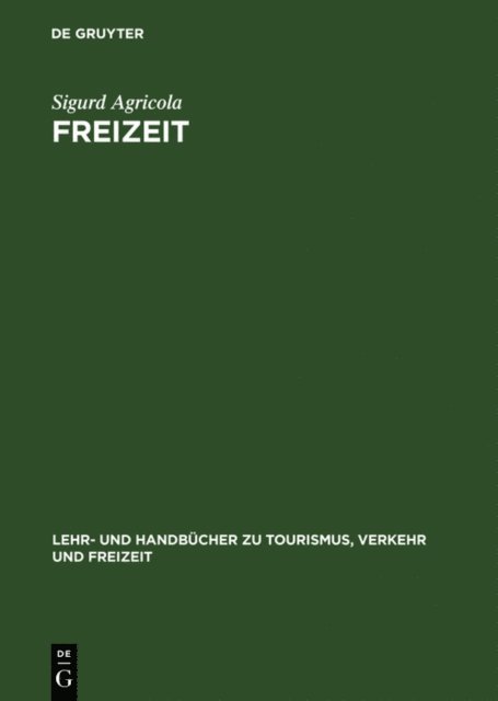 Sigurd Agricola - Freizeit, E-bok
