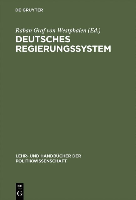 Raban Graf von Westphalen - Deutsches Regierungssystem, E-bok