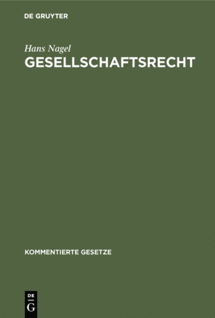 Hans Nagel - Gesellschaftsrecht, E-bok