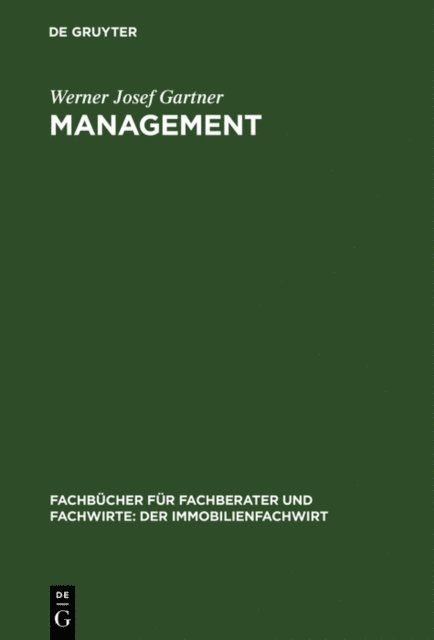 Werner Josef Gartner - Management, E-bok