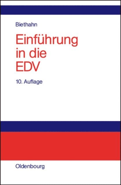 Jorg Biethahn - Einführung in die EDV für Wirtschaftswissenschaftler, E-bok
