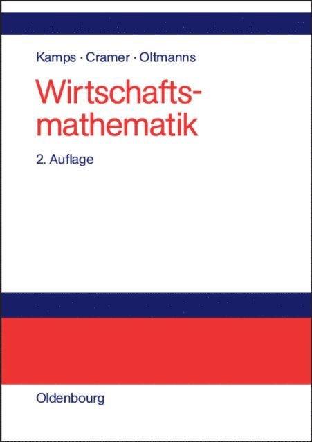 Helga Oltmanns, Erhard Cramer, Udo Kamps - Wirtschaftsmathematik, E-bok